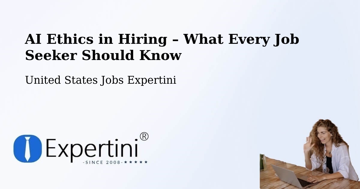 AI Ethics in Recruitment & Hiring – Sappington - Sappington, United States Jobs Expertini