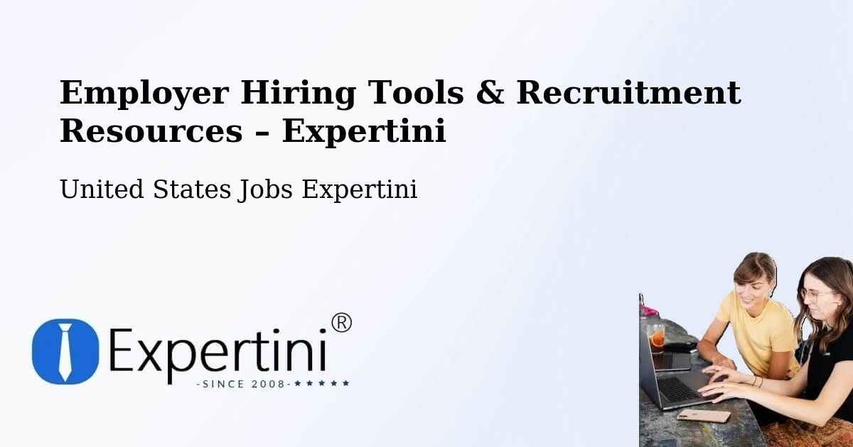 Employer Hiring Tools & Recruitment Resources – Sappington - Sappington, United States Jobs Expertini