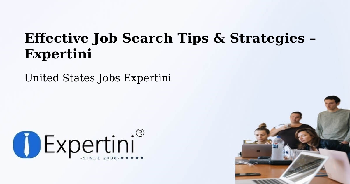 Job Search Tips & Strategies for Job Seekers – Sappington - Sappington, United States Jobs Expertini